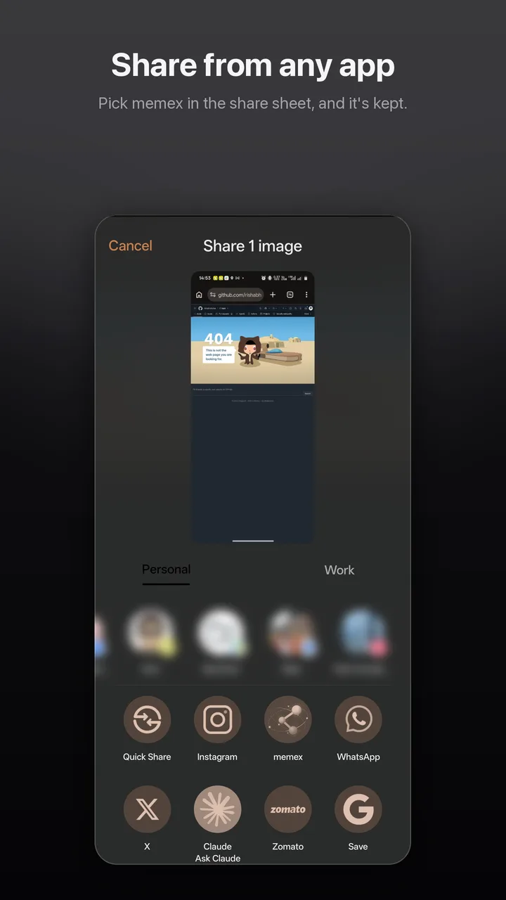 Share from any app: the Android share sheet over a screenshot, with memex among the apps.